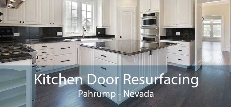 Kitchen Door Resurfacing Pahrump - Nevada