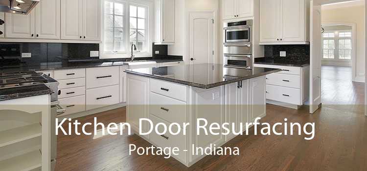 Kitchen Door Resurfacing Portage - Indiana