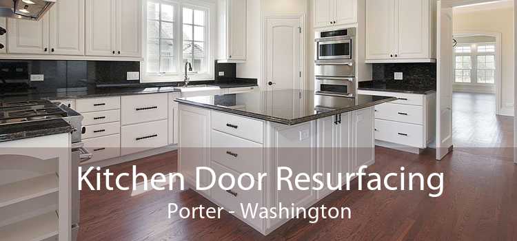 Kitchen Door Resurfacing Porter - Washington