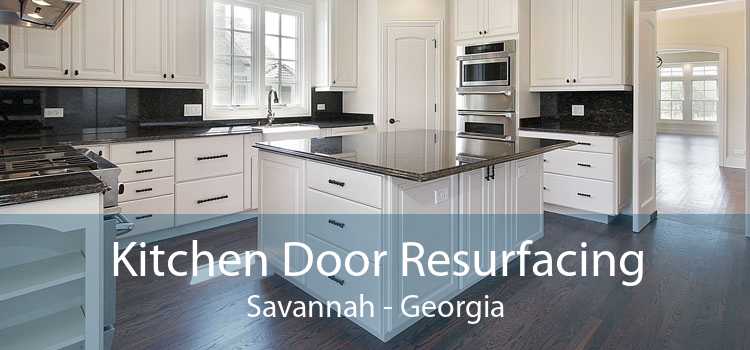 Kitchen Door Resurfacing Savannah - Georgia