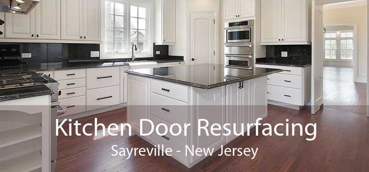 Kitchen Door Resurfacing Sayreville - New Jersey