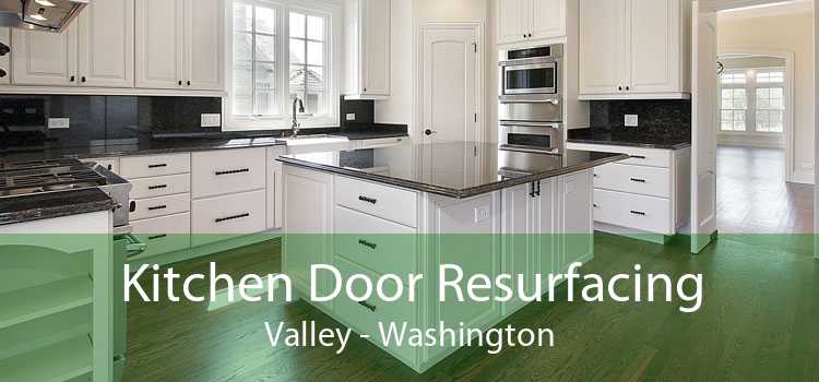 Kitchen Door Resurfacing Valley - Washington
