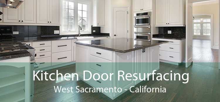 Kitchen Door Resurfacing West Sacramento - California
