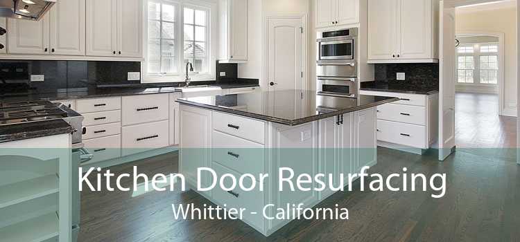 Kitchen Door Resurfacing Whittier - California