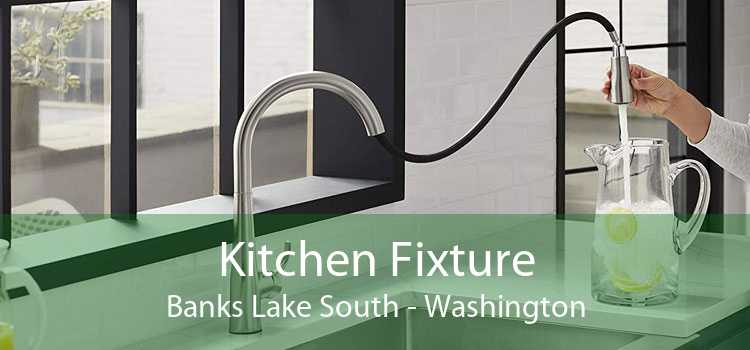 Kitchen Fixture Banks Lake South - Washington