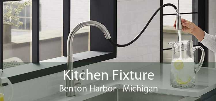 Kitchen Fixture Benton Harbor - Michigan
