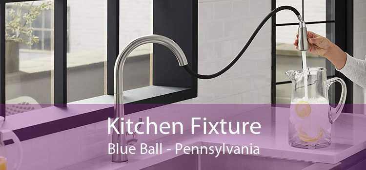 Kitchen Fixture Blue Ball - Pennsylvania