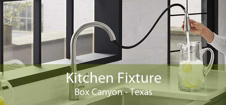 Kitchen Fixture Box Canyon - Texas