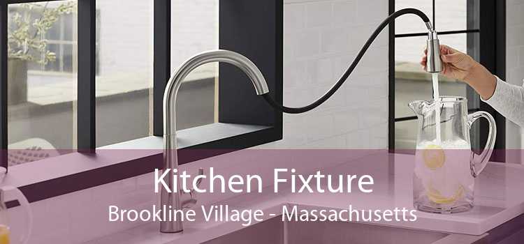 Kitchen Fixture Brookline Village - Massachusetts
