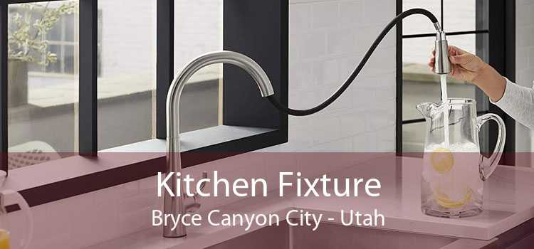 Kitchen Fixture Bryce Canyon City - Utah