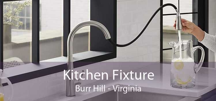 Kitchen Fixture Burr Hill - Virginia