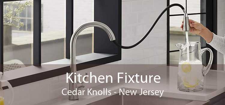 Kitchen Fixture Cedar Knolls - New Jersey
