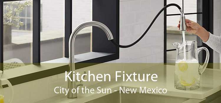Kitchen Fixture City of the Sun - New Mexico