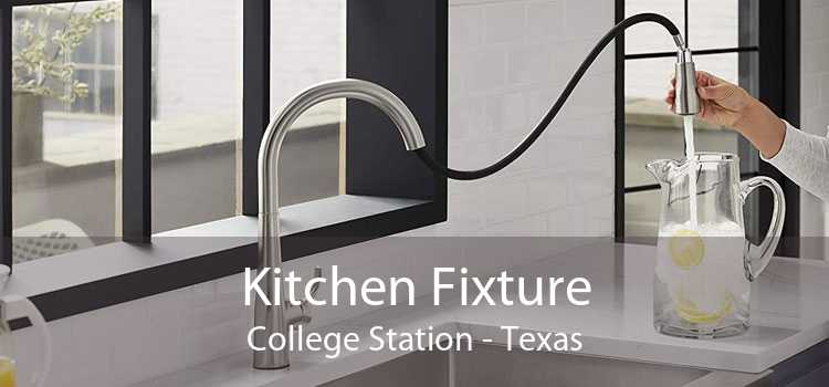 Kitchen Fixture College Station - Texas