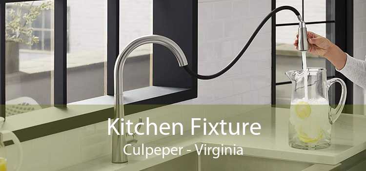 Kitchen Fixture Culpeper - Virginia