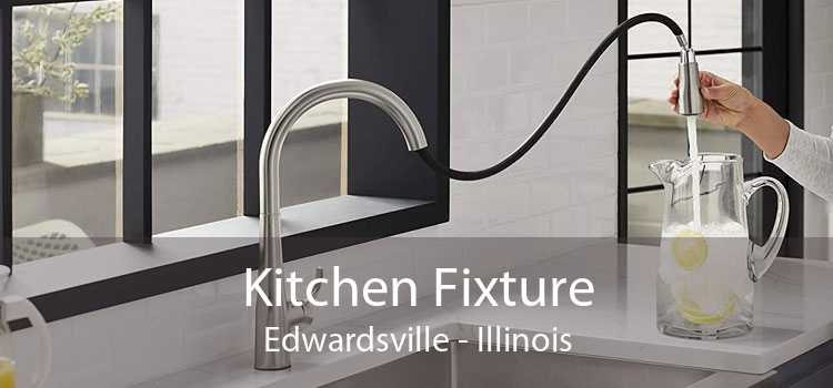 Kitchen Fixture Edwardsville - Illinois