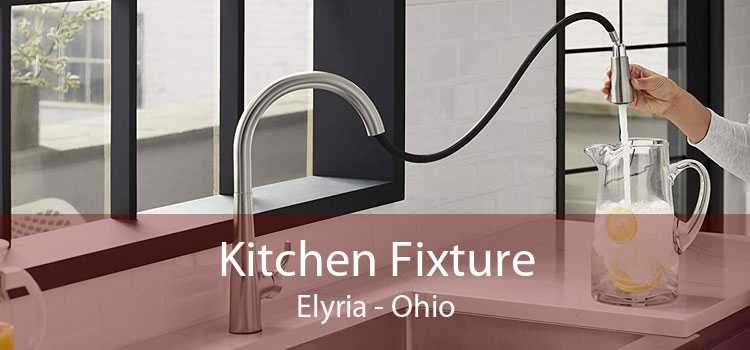Kitchen Fixture Elyria - Ohio