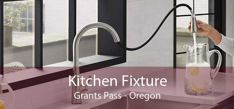 Kitchen Fixture Grants Pass - Oregon