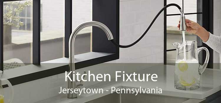 Kitchen Fixture Jerseytown - Pennsylvania