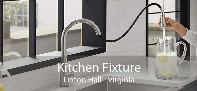 Kitchen Fixture Linton Hall - Virginia
