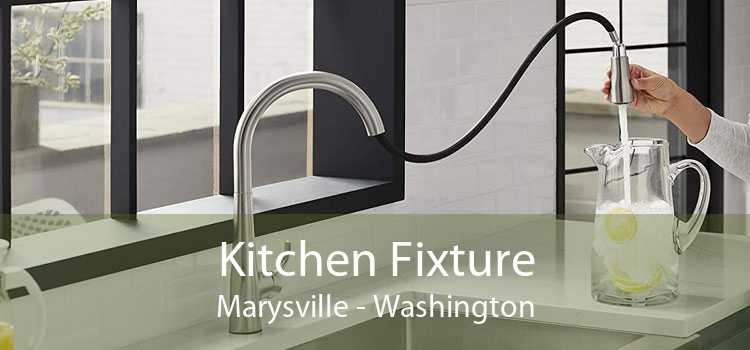 Kitchen Fixture Marysville - Washington