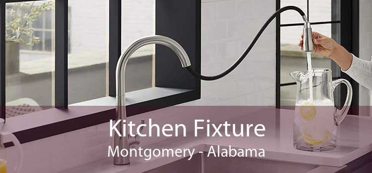 Kitchen Fixture Montgomery - Alabama