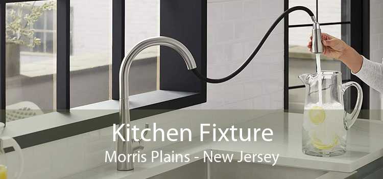 Kitchen Fixture Morris Plains - New Jersey