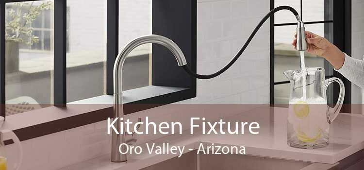 Kitchen Fixture Oro Valley - Arizona