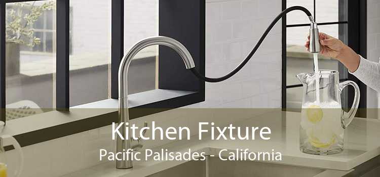Kitchen Fixture Pacific Palisades - California