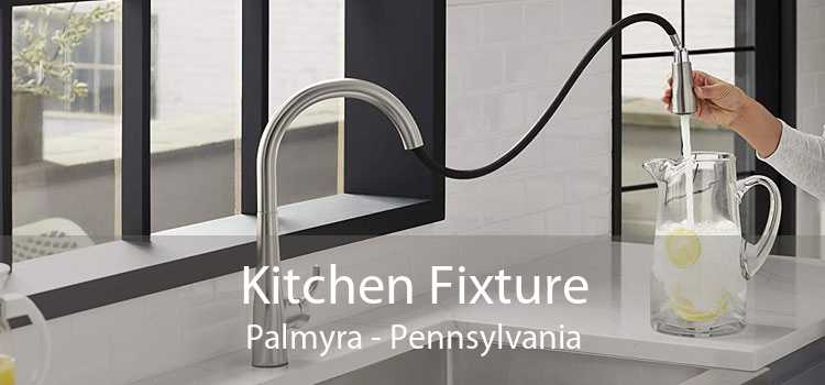 Kitchen Fixture Palmyra - Pennsylvania