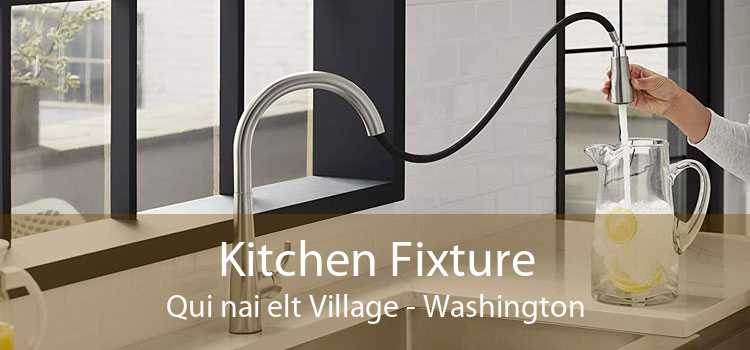 Kitchen Fixture Qui nai elt Village - Washington