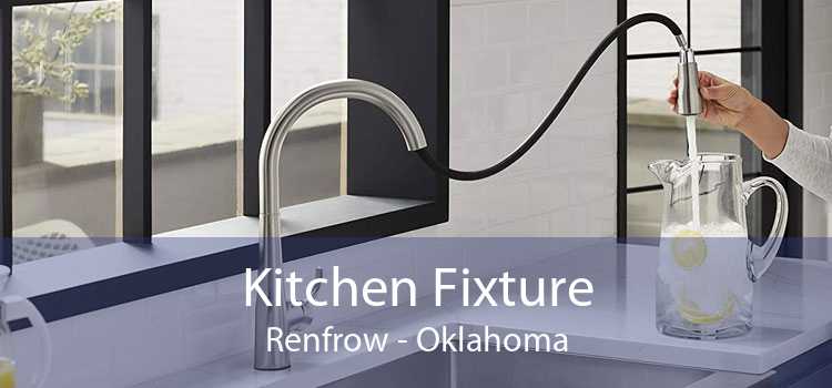 Kitchen Fixture Renfrow - Oklahoma