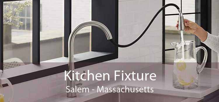 Kitchen Fixture Salem - Massachusetts