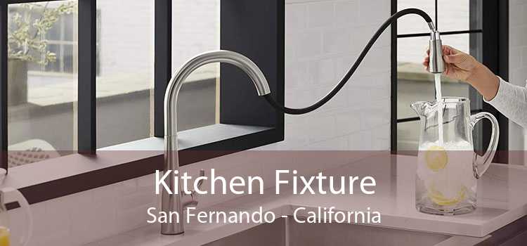 Kitchen Fixture San Fernando - California