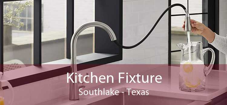 Kitchen Fixture Southlake - Texas