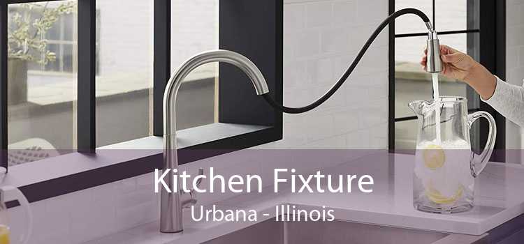 Kitchen Fixture Urbana - Illinois