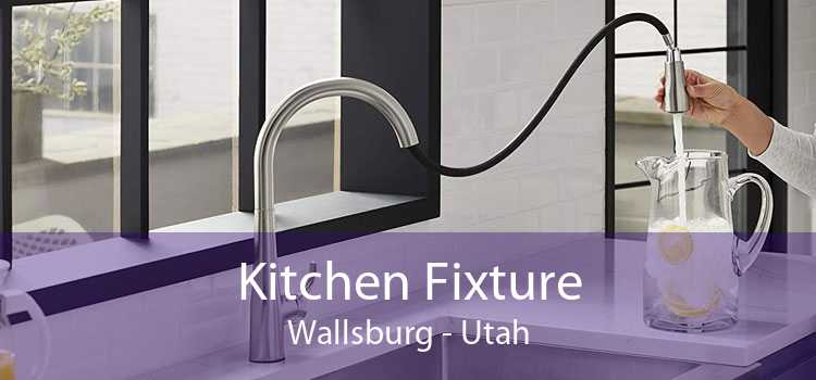 Kitchen Fixture Wallsburg - Utah