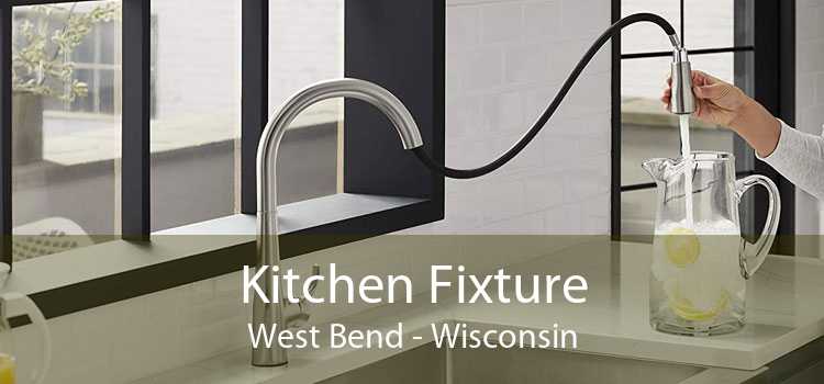 Kitchen Fixture West Bend - Wisconsin