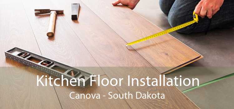 Kitchen Floor Installation Canova - South Dakota