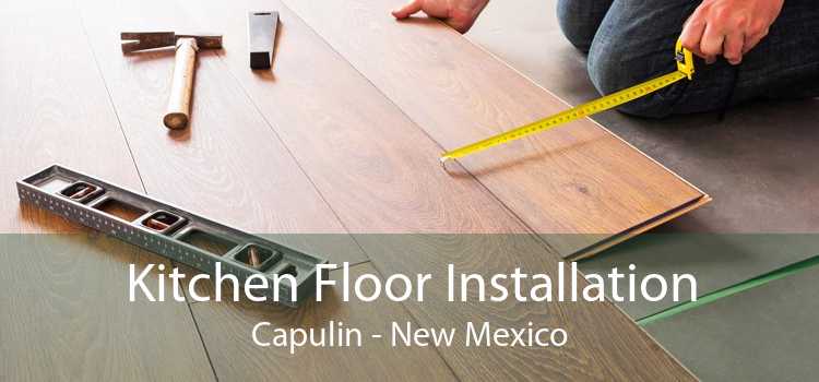 Kitchen Floor Installation Capulin - New Mexico