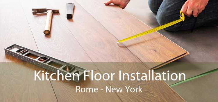 Kitchen Floor Installation Rome - New York