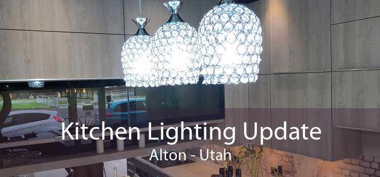 Kitchen Lighting Update Alton - Utah