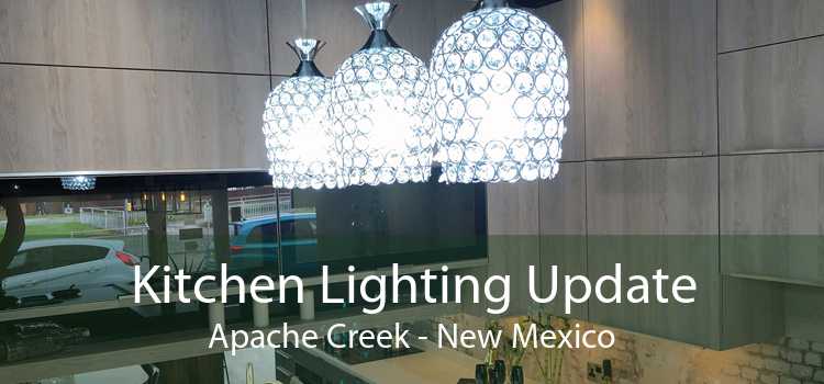 Kitchen Lighting Update Apache Creek - New Mexico