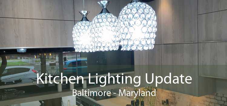 Kitchen Lighting Update Baltimore - Maryland