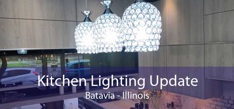 Kitchen Lighting Update Batavia - Illinois
