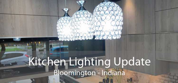 Kitchen Lighting Update Bloomington - Indiana
