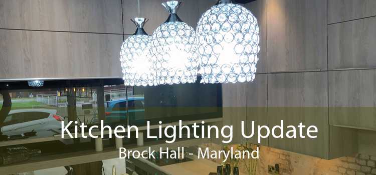 Kitchen Lighting Update Brock Hall - Maryland