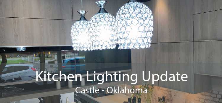 Kitchen Lighting Update Castle - Oklahoma