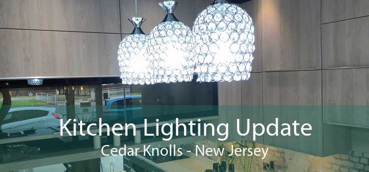 Kitchen Lighting Update Cedar Knolls - New Jersey