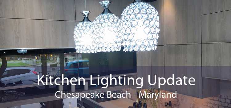 Kitchen Lighting Update Chesapeake Beach - Maryland